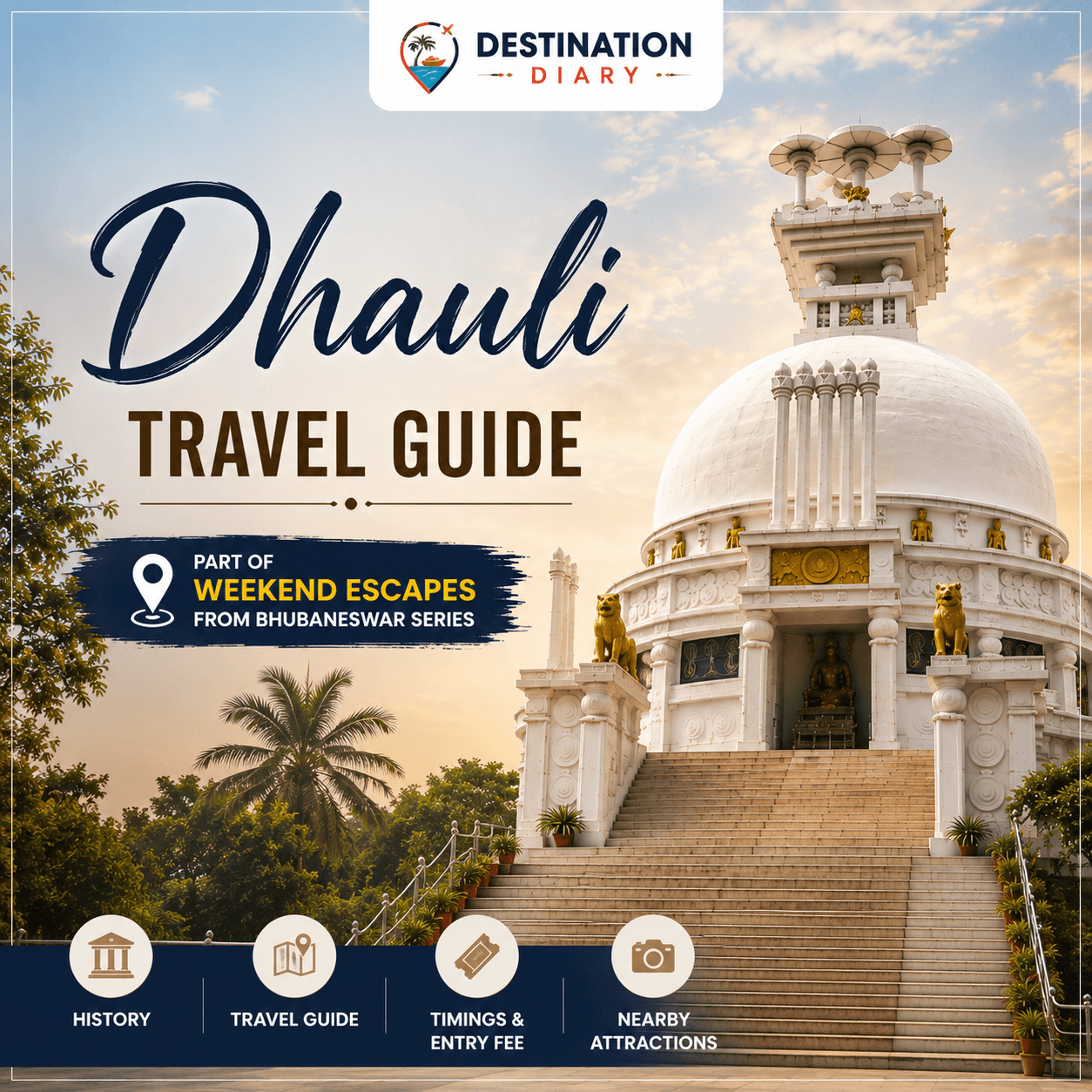 Dhauli Travel Companion — Your Half-Day Guide to Peace Stupa & Kalinga's Story